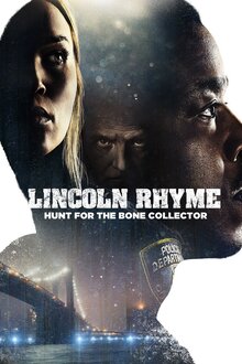 Lincoln Rhyme: Hunt for the Bone Collector poster