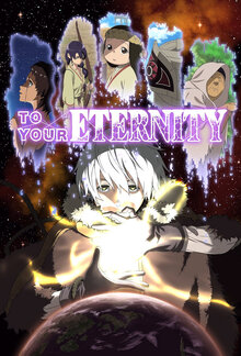 To Your Eternity poster