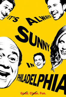 It's Always Sunny in Philadelphia poster