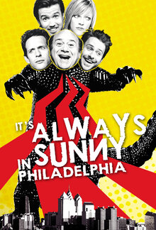 It's Always Sunny in Philadelphia poster