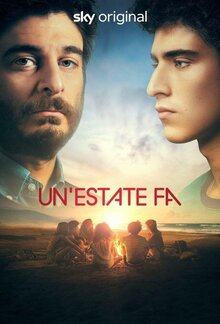 Un'estate fa poster