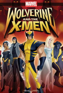 Wolverine and the X-Men poster