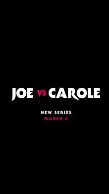 Joe vs. Carole poster