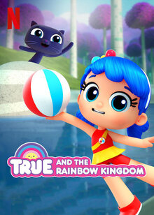 Постер сериала Тру и Радужное королевство