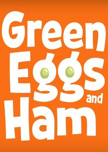 Green Eggs and Ham poster