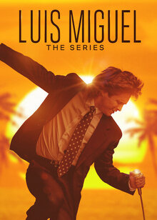 Luis Miguel: La Serie poster