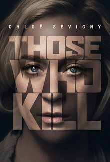 Those Who Kill poster