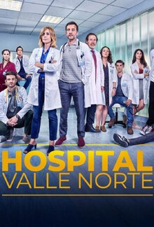 Hospital Valle Norte poster