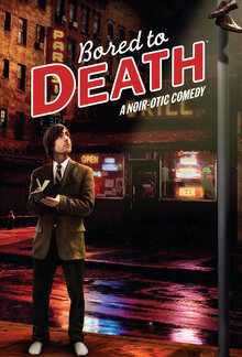 Bored to Death poster