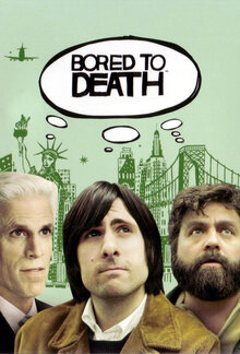 Bored to Death poster