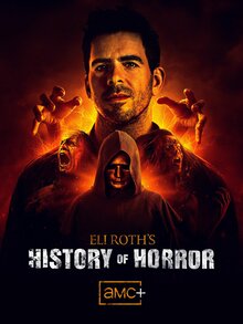 Eli Roth's History of Horror poster