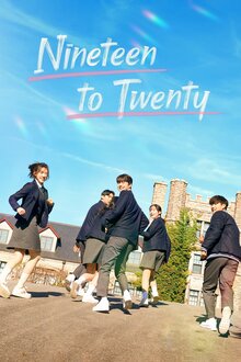 Nineteen to Twenty poster