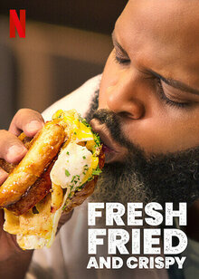 Fresh, Fried & Crispy poster