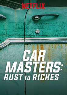 Car Masters: Rust to Riches poster
