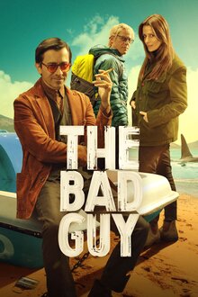 The Bad Guy poster