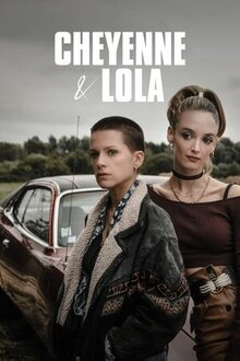 Cheyenne et Lola poster