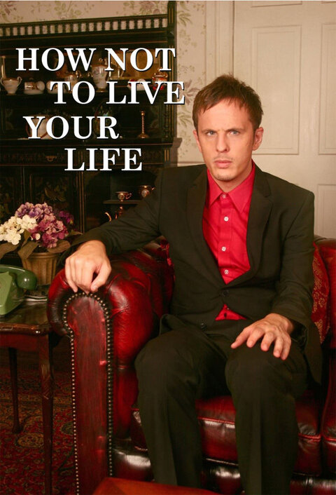 How Not to Live Your Life poster