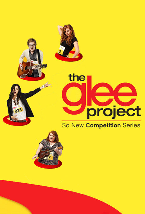 The Glee Project poster