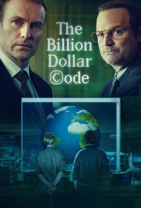 The Billion Dollar Code poster