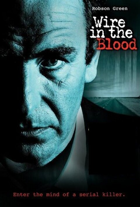 Wire in the Blood poster