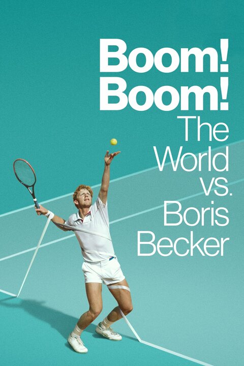 Boom! Boom! The World vs. Boris Becker poster