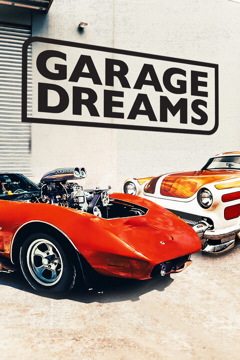 Garage Dreams poster