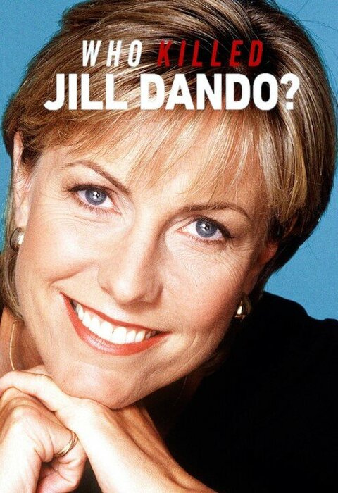 Постер сериала Кто убил Джилл Дандо?