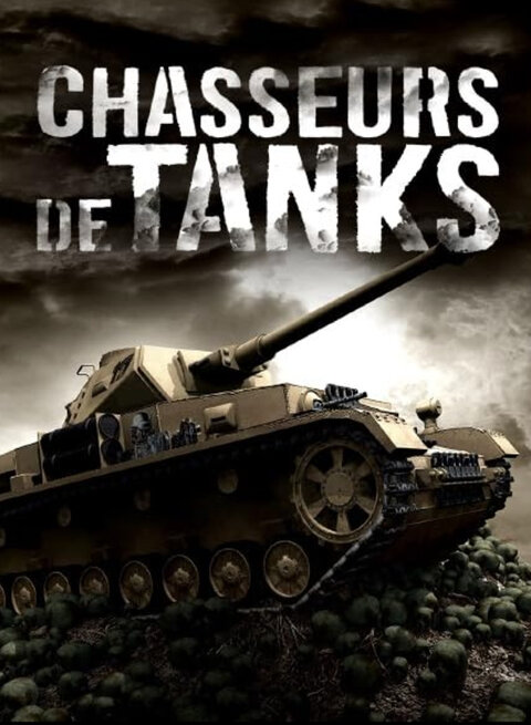 Chasseurs de tanks poster