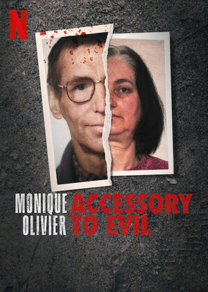 L'Affaire Fourniret : Dans la tête de Monique Olivier poster