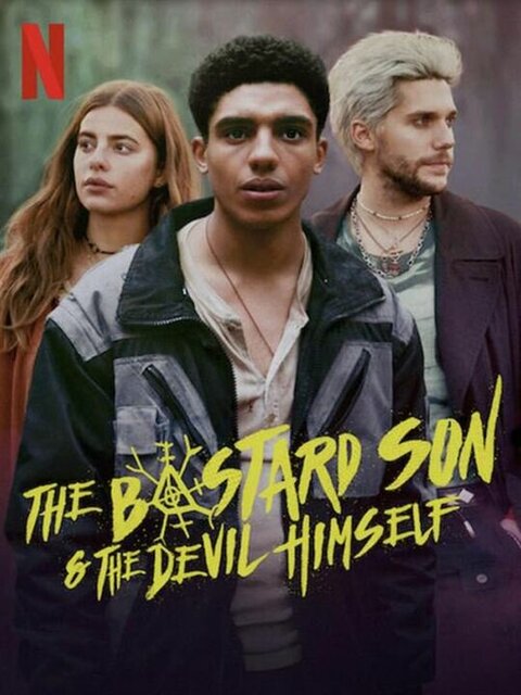 The Bastard Son & The Devil Himself poster