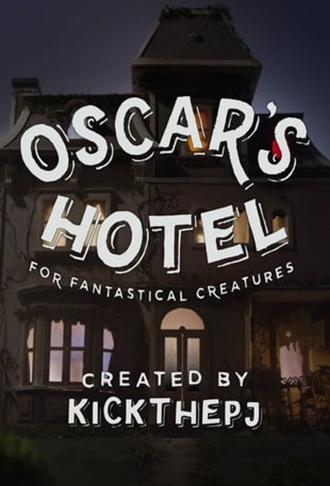 Постер сериала Отель Оскара для фантастических существ
