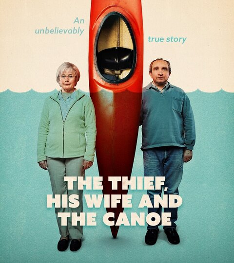 The Thief, His Wife and the Canoe poster