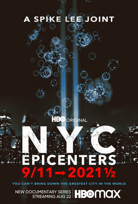 NYC Epicenters 9/11→2021½ poster