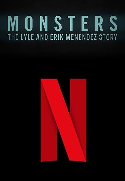 Monsters: The Lyle and Erik Menendez Story poster
