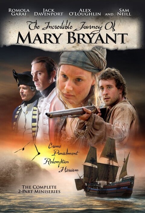 The Incredible Journey of Mary Bryant poster