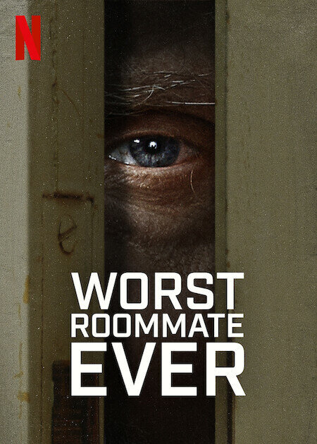 Worst Roommate Ever poster