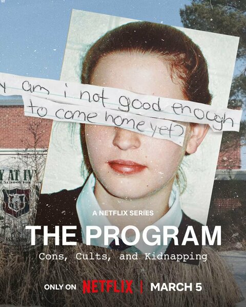 The Program: Cons, Cults and Kidnapping poster
