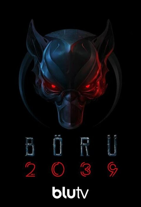 BÖRÜ 2039 poster