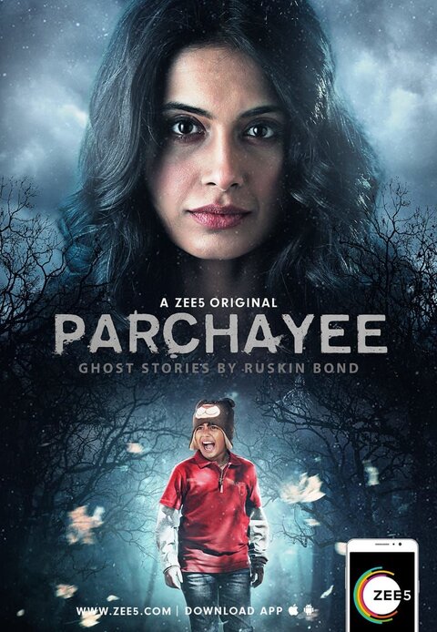 Parchhayee: Ghost Stories by Ruskin Bond poster
