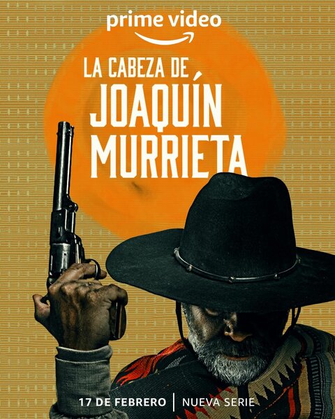 La Cabeza de Joaquín Murrieta poster