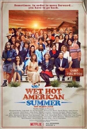 Wet Hot American Summer: Ten Years Later season 1 poster