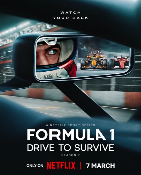 Formula 1: Drive to Survive season 7 poster