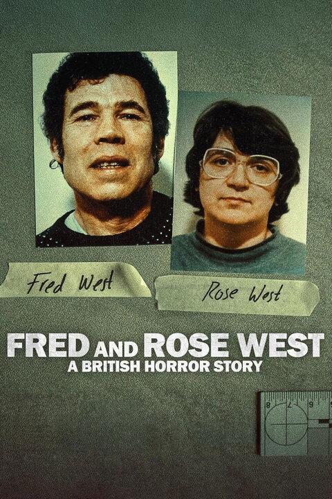Fred & Rose West: A British Horror Story season 1 poster