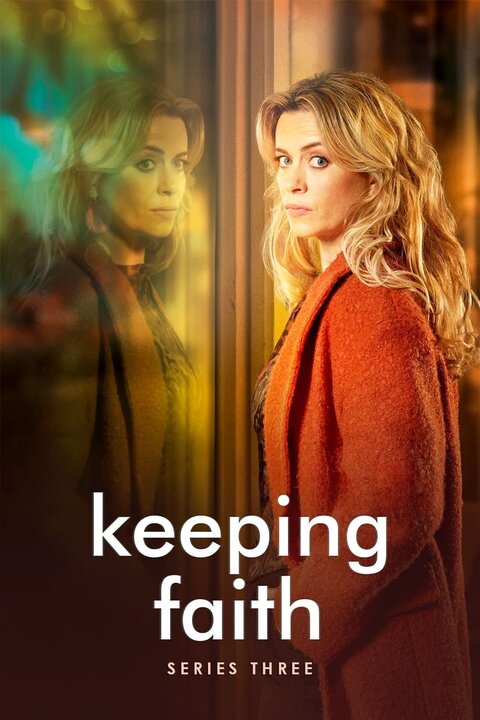 Keeping Faith season 3 poster