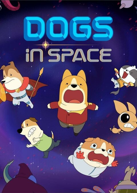 Dogs in Space season 2 poster