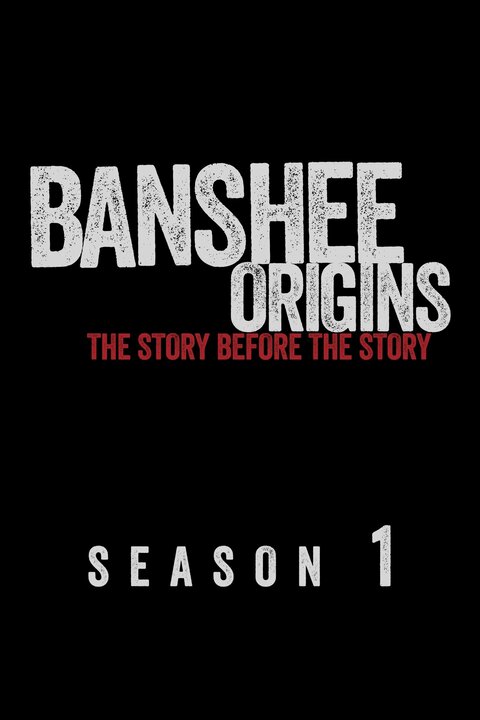 Banshee Origins season 1 poster