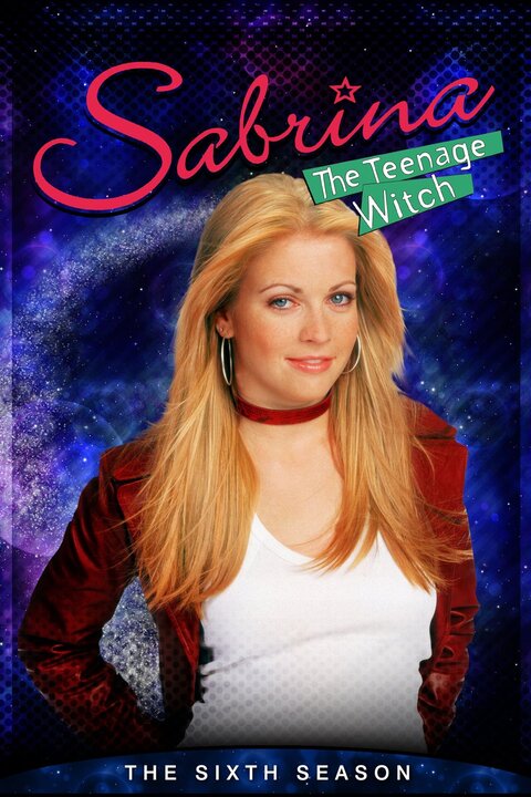 Sabrina, the Teenage Witch season 6 poster