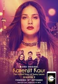 Karenjit Kaur - The Untold Story of Sunny Leone season 2 poster