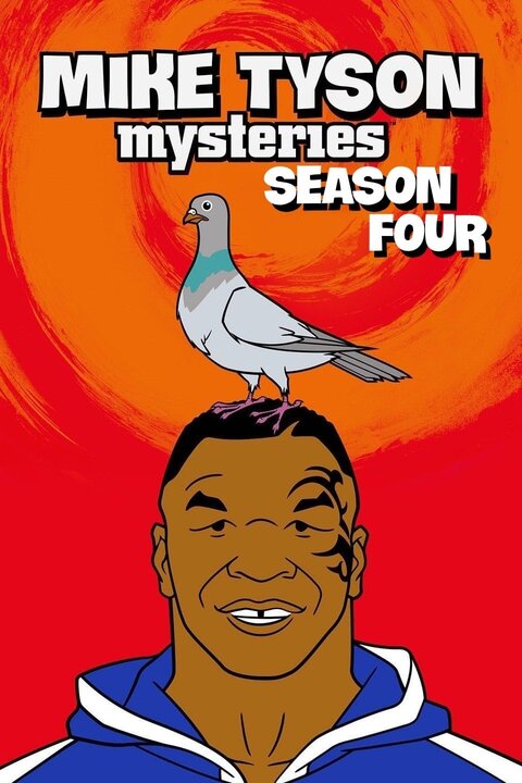 Mike Tyson Mysteries season 4 poster