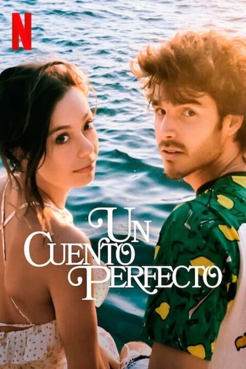 Un Cuento Perfecto season 1 poster